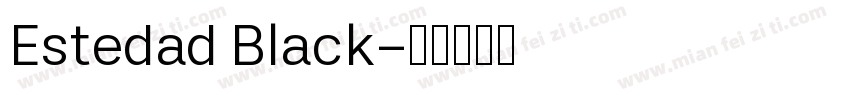 Estedad Black字体转换